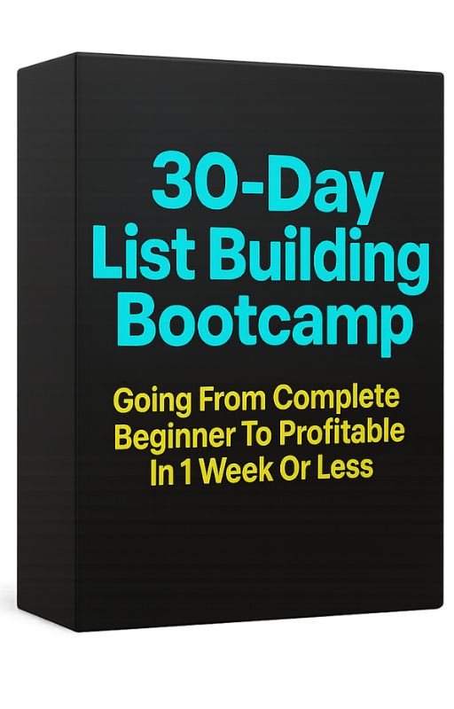 30-Day List Building Bootcamp For Beginners Review